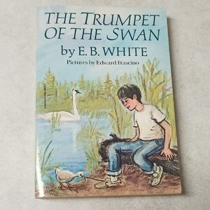 The Trumpet of the Swan by E.B. White Book